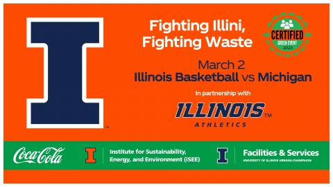 Fighting Illini, Fighting Waste digital sign used to advertise ahead of the game.